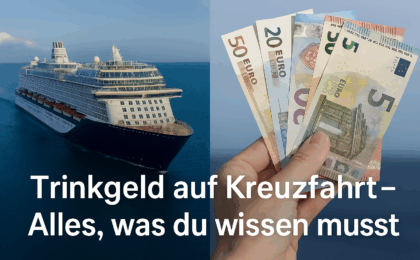 Trinkgeld und Kreuzfahrt
